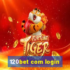 120bet com login